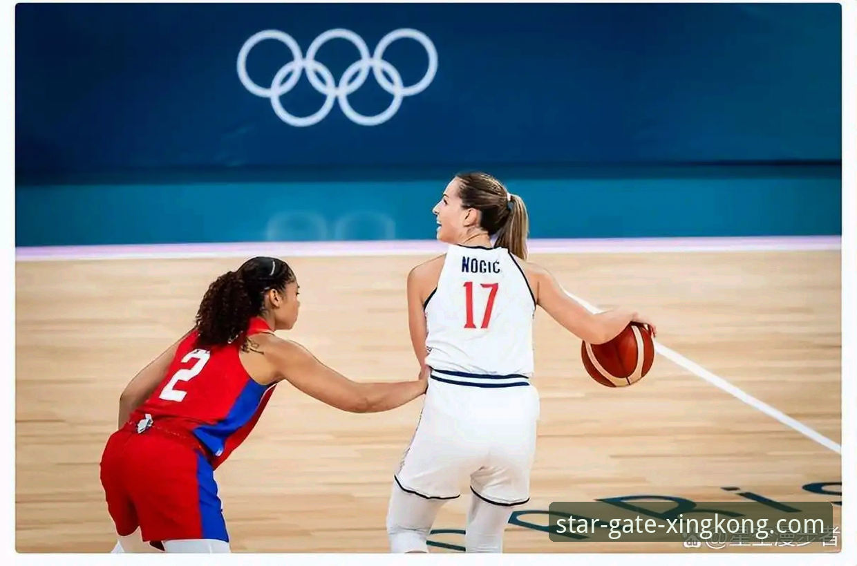 星空官网链接使用指南：深度解析中国女篮资格赛关键胜利